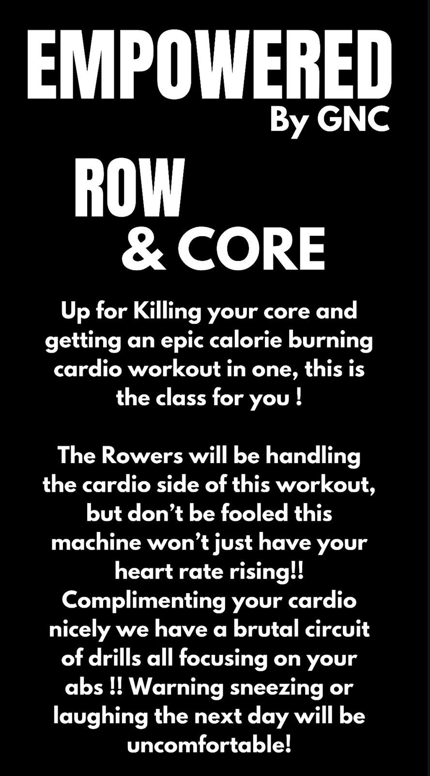 Empowered Row and Core by GNC